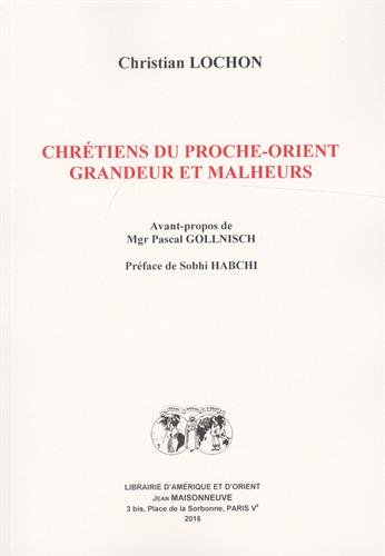 Chrétiens du Proche-Orient