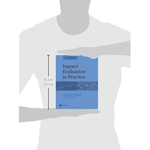Impact Evaluation in Practice (World Bank Training Series)