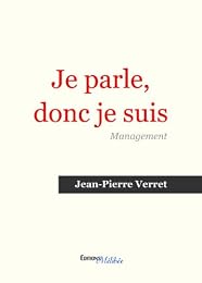 Je parle, donc je suis