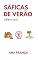 Livro SÁFICAS DE VERÃO : [volúme único + conteúdo extra]