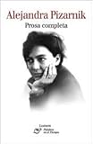 Prosa Completa (Palabra en el Tiempo) (Spanish Edition) by 