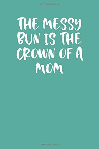 THE MESSY BUN IS THE CROWN OF A MOM: Keto Diet Planner