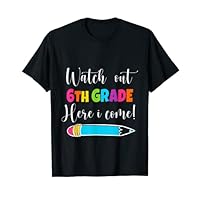 First Day of 6th GRADE - Back to School, First Day School T-Shirt