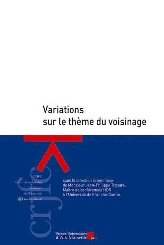 Variations sur le thème du voisinage