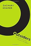 Zachary Kramer, "Outsiders: Why Difference is the Future of Civil Rights" (Oxford UP, 2019)