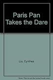 Paris Pan Takes the Dare