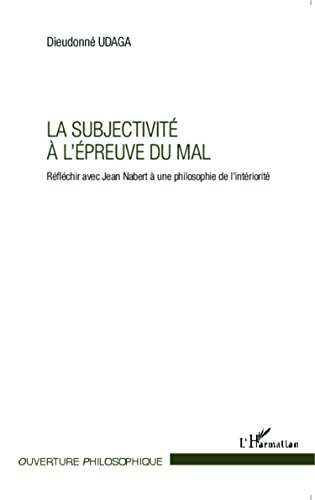 La  subjectivité à l'épreuve du mal