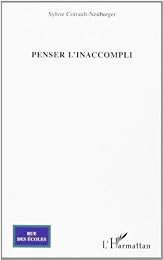 Penser l'inaccompli