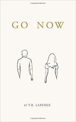 Go Now Encouragement For Your Journey Laberge T B Laberge Allison J Park J S Amazon Com Books