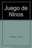Front cover for the book Juego de niños by Carmen Posadas