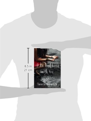 Amazon Com If He Had Been With Me 0760789240522 Nowlin Laura Books