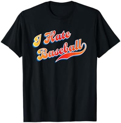 Amazon.com: I Hate Baseball T-Shirt : Clothing, Shoes & Jewelry