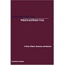 Nietzsche and Modern Times: A Study of Bacon, Descartes, and Nietzsche