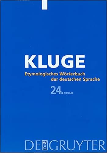 Kluge: Etymologisches Worterbuch Der Deutschen Sprache (German Edition) (9783110174731)
