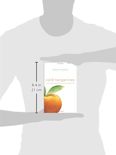 image for HarperCollins Children's Books Cold Tangerines: Celebrating the Extrao