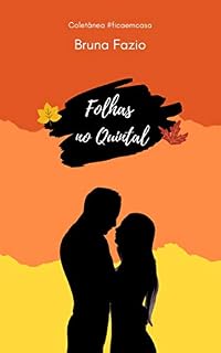 Livro Folhas no Quintal (Coletânea #ficaemcasa Livro 3)