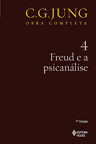 Carl Gustav Jung Livres Pdf Gratuit Anapysfi: Freud e a psicanálise (Obras completas de Carl Gustav Jung