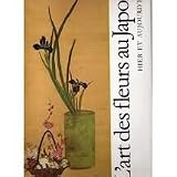 L'art des fleurs au Japon by 