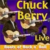 Chuck Berry Album: «Live: Roots of Rock N Roll» (Front side) Chuck Berry Album: «Live: Roots of Rock N Roll» (Front side)