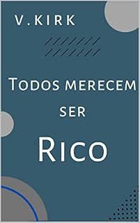 Livro Todos merecem ser Rico