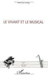 Le  vivant et le musical
