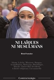 Ni laïques ni musulmans