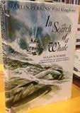 IN SEARCH OF A WHALE. Marlin Perkins' Wild Kingdom.