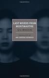 "Last Words from Montmartre (New York Review Books Classics)" av Qiu Miaojin