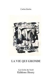 La  vie qui gronde