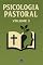 Livro Psicologia Pastoral : Volume 3
