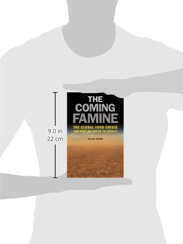 The Coming Famine: The Global Food Crisis and What We Can Do to Avoid It - //medicalbooks.filipinodoctors.org