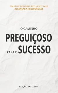 Livro Sucesso Inteligente: Como Conquistar Mais Resultados Trabalhando Menos e Vivendo Melhor