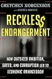 Reckless Endangerment (11) by Morgenson, Gretchen - Rosner, Joshua [Hardcover (2011)]