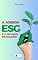 Livro A Agenda ESG e o Jeitinho Brasileiro