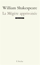 La  mégère apprivoisée