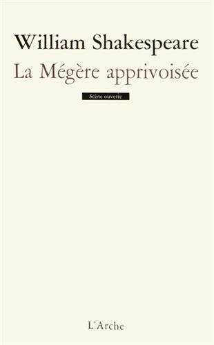 La  mégère apprivoisée