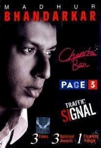 Chandni Bar/Page 3/Traffic Signal