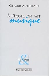 A l'école, on fait musique