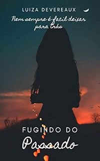 Livro Fugindo Do Passado