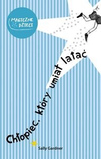 Chlopiec, który umial latac