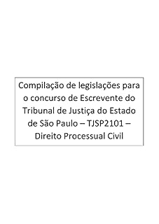 Livro Direito Processual Civil: Escrevente - Tribunal de Justiça do Estado de São Paulo - TJSP2101