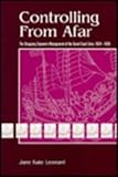 Controlling from Afar : The Daoguang Emperor's Management of the Grand Canal Crisis, 1824-1826, Leonard, Jane K., 0892641193
