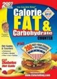 The Calorie King Calorie, Fat & Carbohydrate Counter 2007 by Allan Borushek (Author)