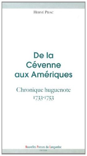 De la Cévenne aux Amériques