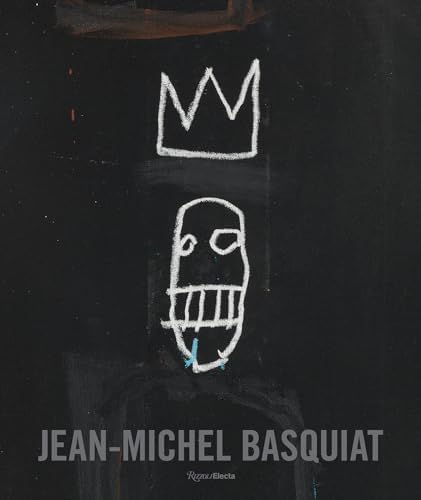 Jean-Michel Basquiat: Crossroads: Jaffe, Lee, Sirmans, Franklin