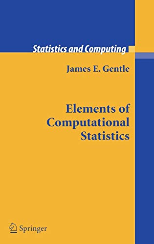 Elements of Computational Statistics (Statistics and...