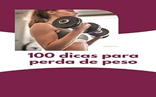 Livro 100 dicas para perda de peso