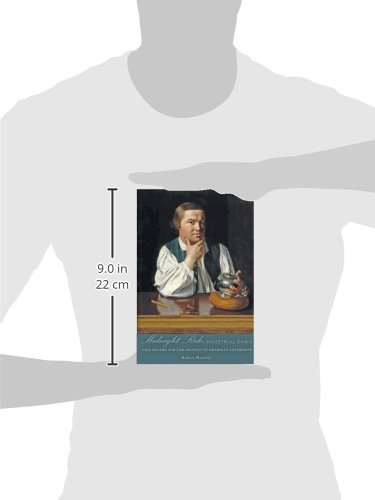 Midnight Ride, Industrial Dawn: Paul Revere and the Growth of American Enterprise (Johns Hopkins Studies in the History of Technology) - Thumbnail 2