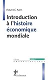 Introduction à l'histoire économique mondiale by