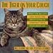 The Tiger on Your Couch: What the Big Cats Can Teach You About Living in Harmony With Your House Cat by 
